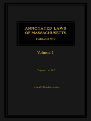 cover image of Annotated Laws of Massachusetts: Legislative Acts
